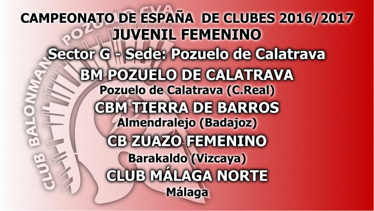 Pozuelo de Calatrava será la sede del Sector G del Campeonato de España de Clubes 2016 2017 Juvenil Femenino