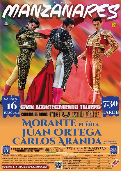 Plaza de Toros de Manzanares - 16 de Julio - 19:30 h - MORANTE DE LA PUEBLA, JUAN ORTEGA, CARLOS ARANDA